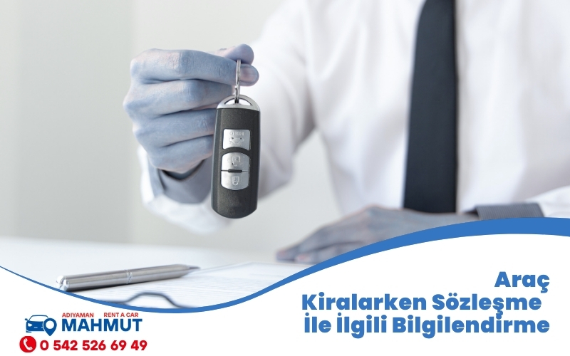 Araç Kiralarken Sözleşme İle İlgili Bilgilendirme Araç Kiralarken Sözleşme İle İlgili Bilgilendirme